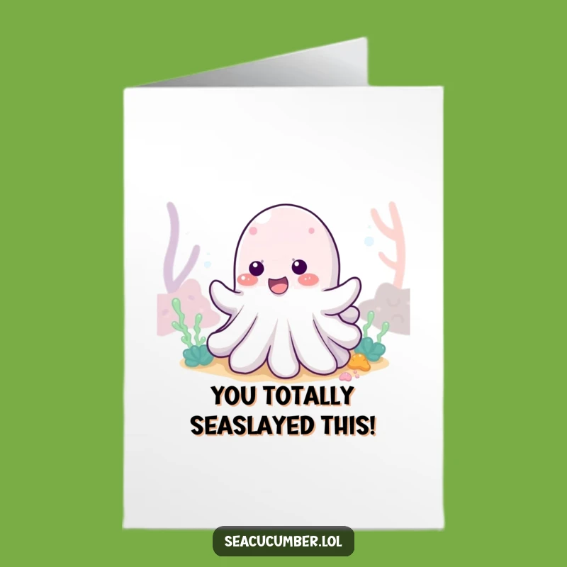 Free Printable Congrats Card - Wiggling Sea Cucumber - Downloadable Celebration Gift