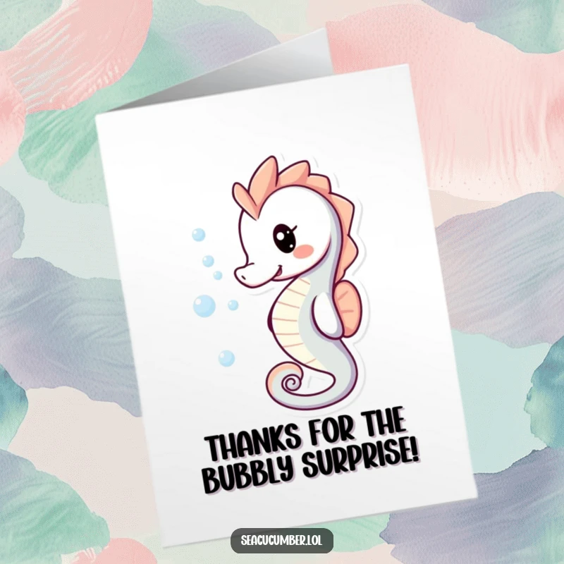 Funny Free Printable Thank You Card: A smiling seahorse with bubbles trailing, sending bubbly thanks and appreciation from the sea.