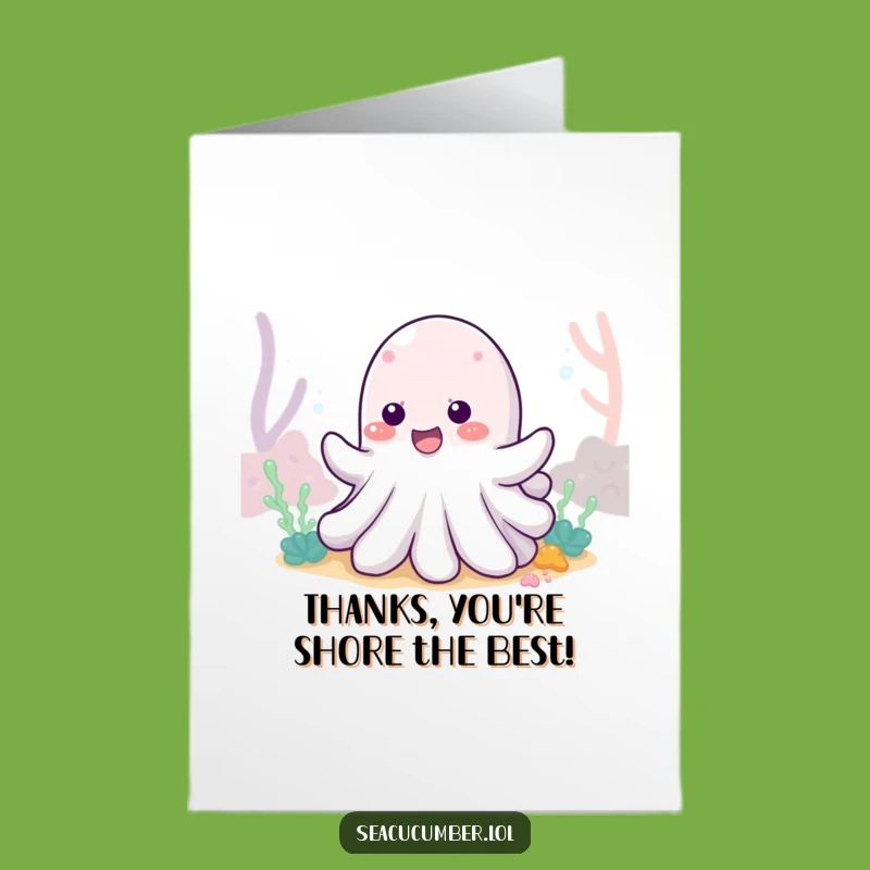 Free Printable Thank You Card - Wiggling Sea Cucumber - Downloadable Grateful Gift