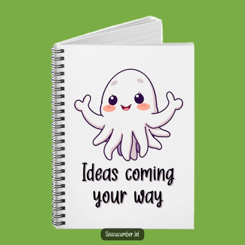 Funny Sea Cucumber Notebook: Welcoming Tentacles For Joyful Notes, Unique Humorous Gift