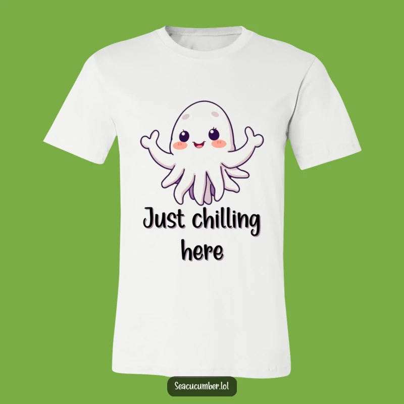 Funny Sea Cucumber T-Shirt: Joyful Welcoming Tentacles, Great Humorous Gift For Marine Life Fans